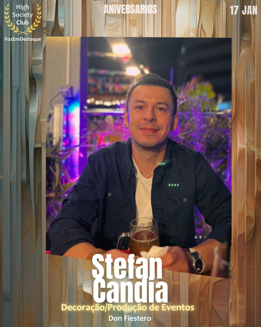 Stefan Candia
Decoração/Produção de Eventos
Don Fiestero