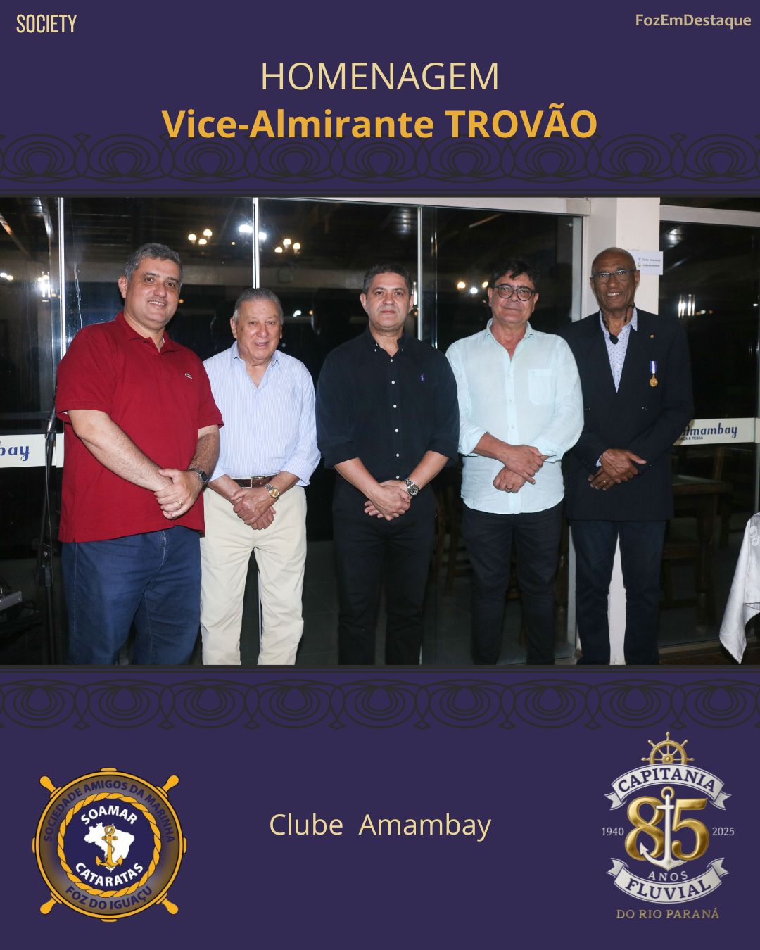 espedida Almirante Trovão, Homenagem Almirante Trovão, SOAMAR Cataratas Foz, Capitania Fluvial Paraná, Veraldo Barbiero SOAMAR, Comandante Uanderson Simonin, Capitão Sérgio Oliveira, Voluntárias Cisne Branco, Marinha em Foz, Evento Clube Amambay