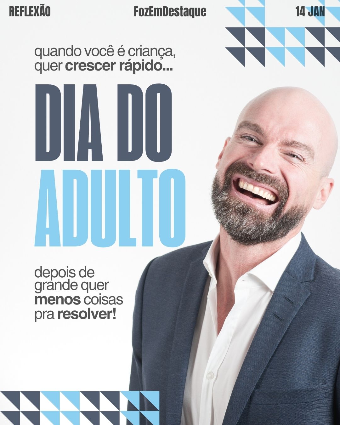 Dia do Adulto 2026
Datas Comemorativas 15/01/2026
