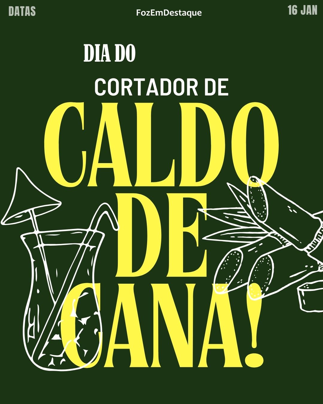 Dia do Cortador de Cana-de-Açúcar