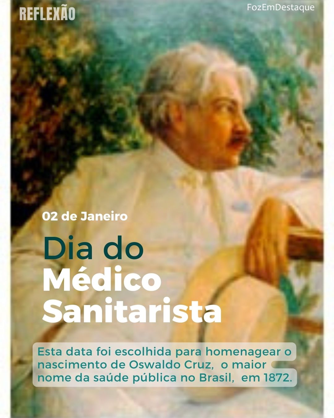 Datas Comemorativas 02/01/2026. Saiba sobre o Dia do Médico Sanitarista, Dia do Confeiteiro e o Dia Mundial do Introvertido no FozEmDestaque.