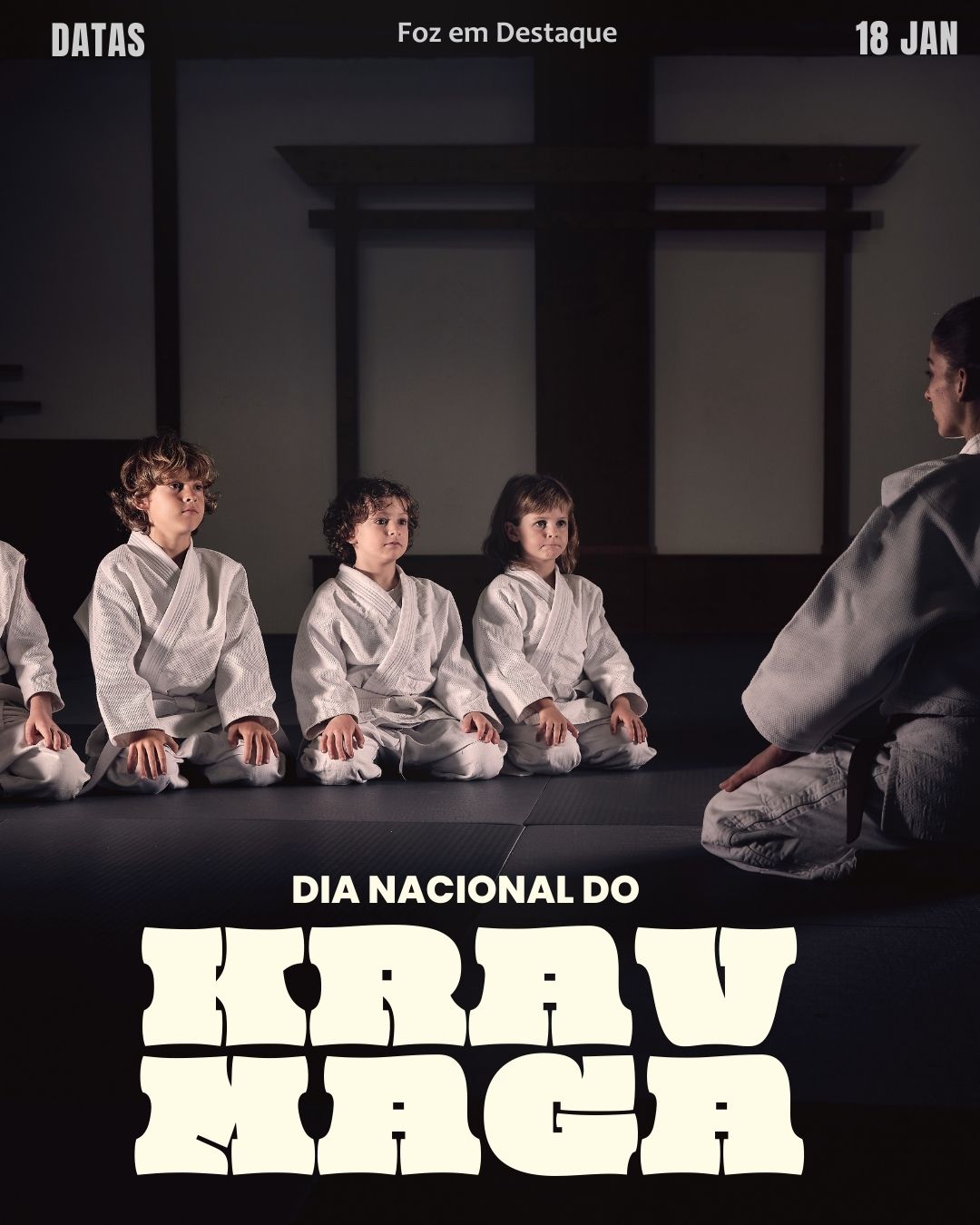 Dia Nacional do Krav Maga
datas comemorativas FozEmDestaque