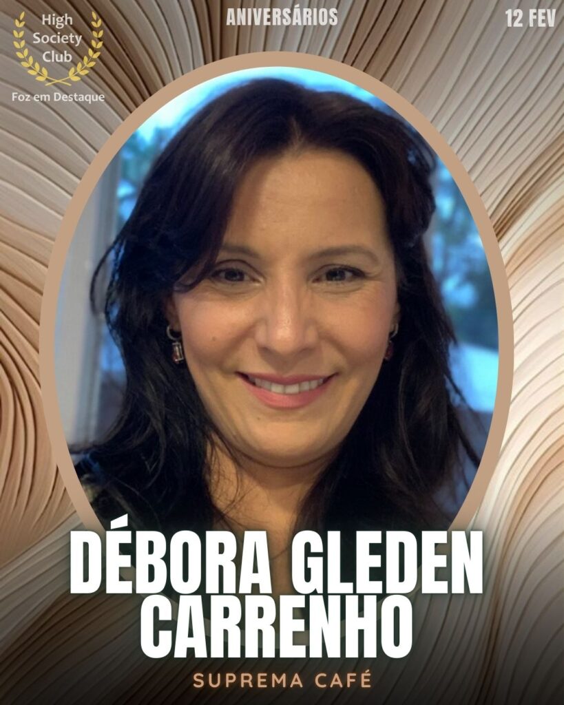 Débora Gleden Carrenho
Suprema Café