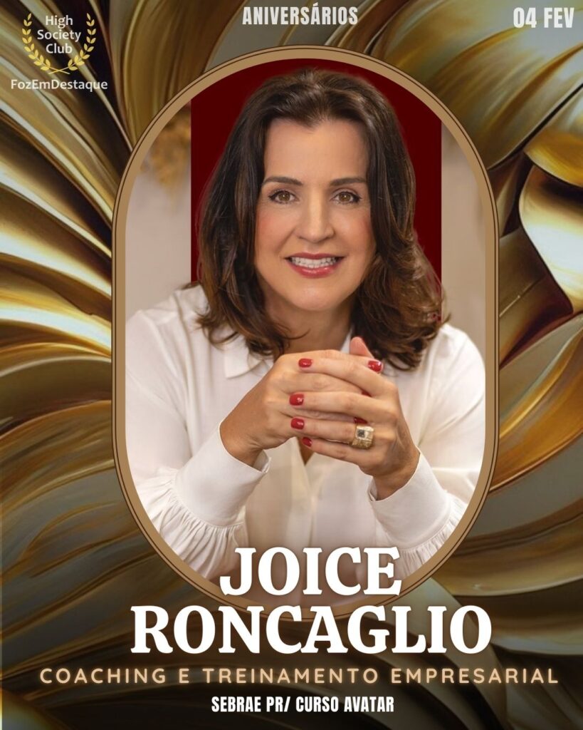 Joice Roncaglio
Coaching e Treinamento Empresarial
Sebrae PR/ Curso Avatar