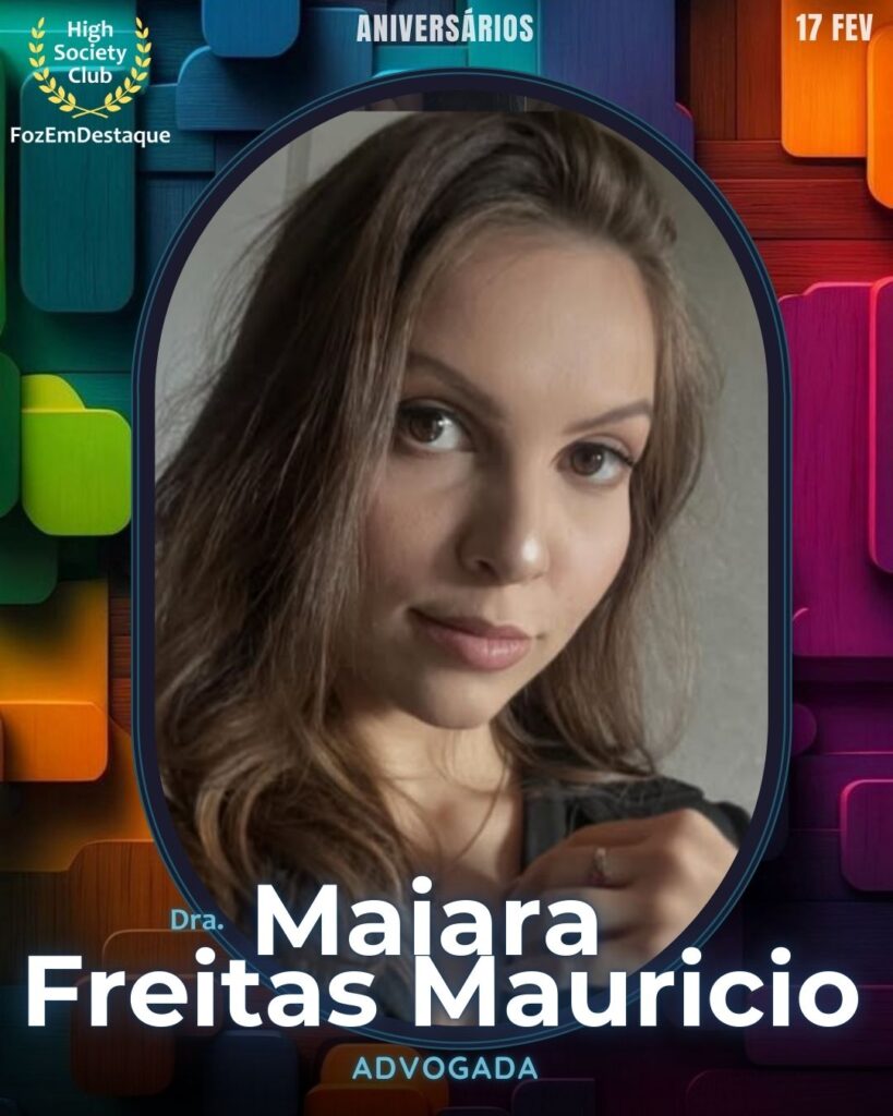 Dra. Maiara Freitas Mauricio
Advogada