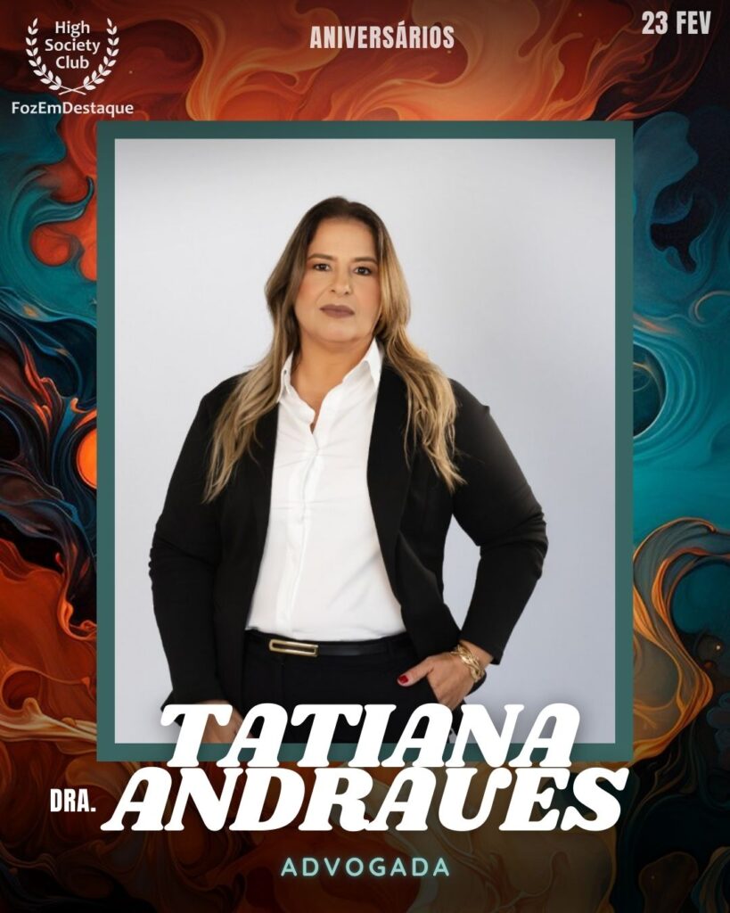 Dra. Tatiana Andraues
Advogada