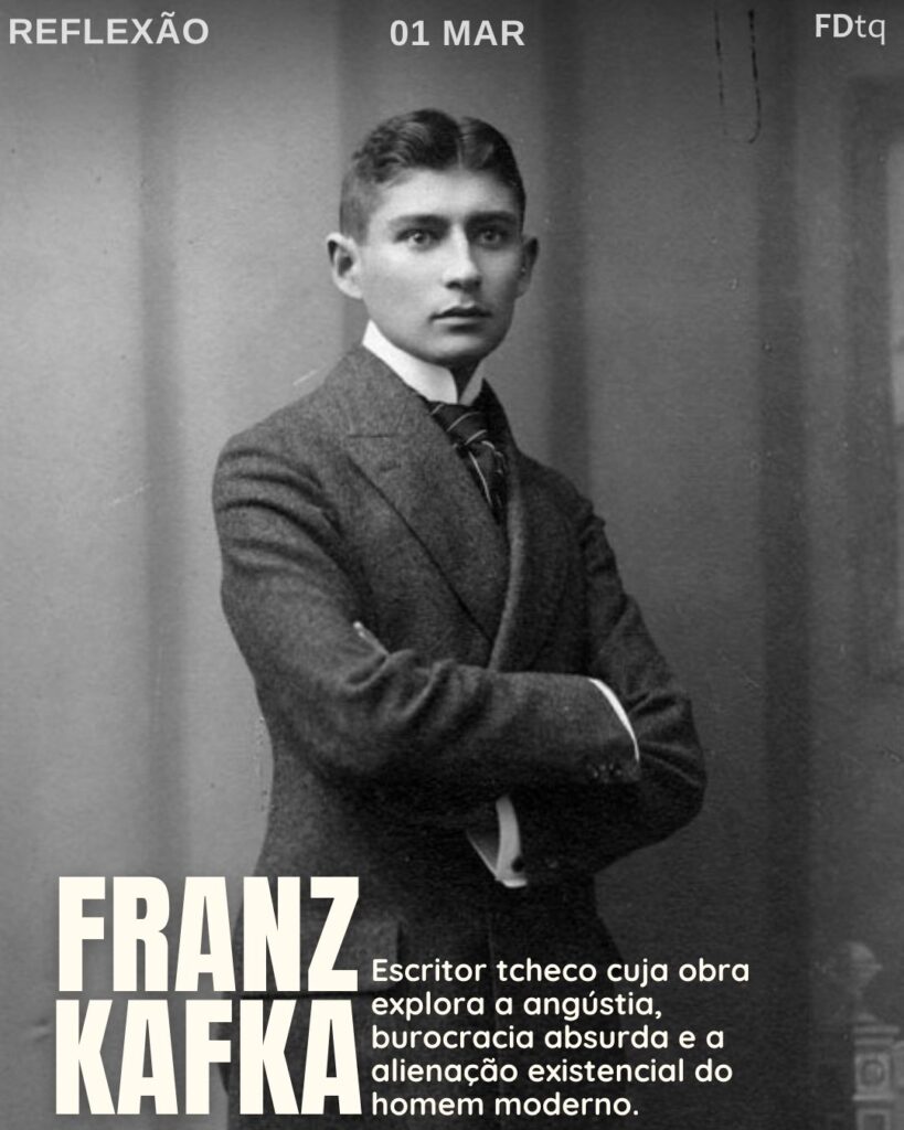 "Um livro deve ser o machado que partirá os mares congelados dentro de nossa alma." — Franz Kafka
Reflexão Franz Kafka 2026
