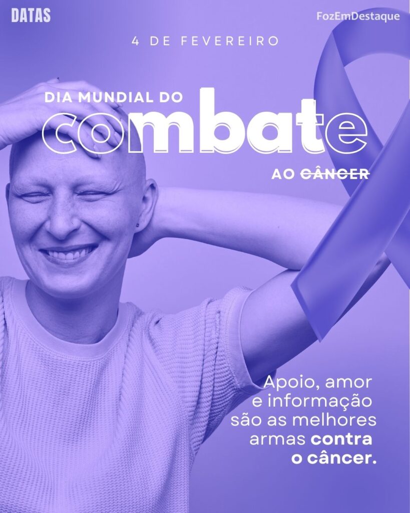 Dia Mundial do Câncer 2026
Datas Comemorativas 04/02/2026