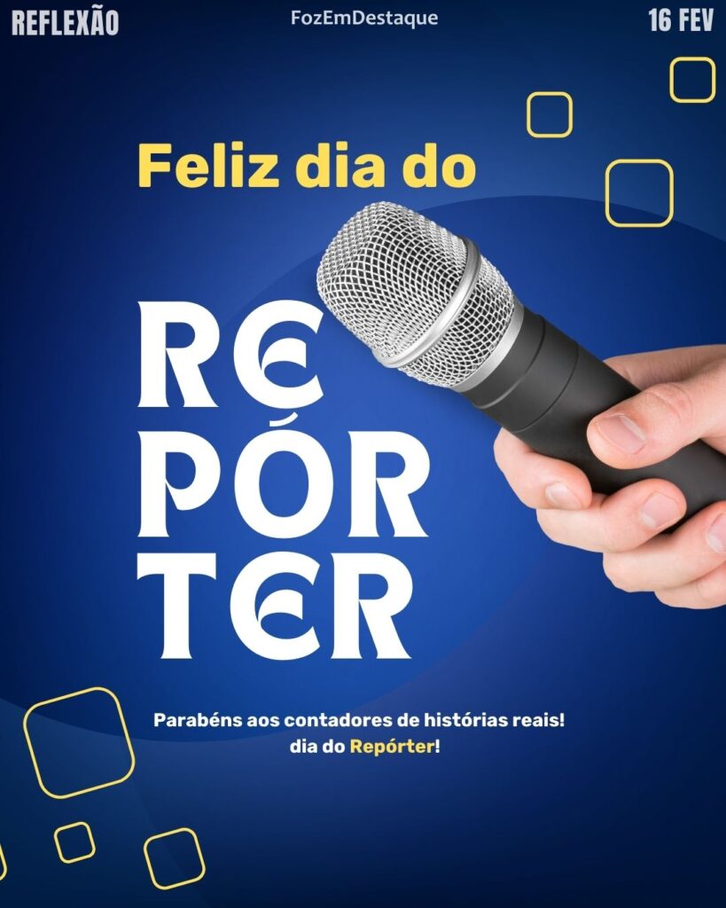 Dia do Repórter
Datas Comemorativas 16/02/2026