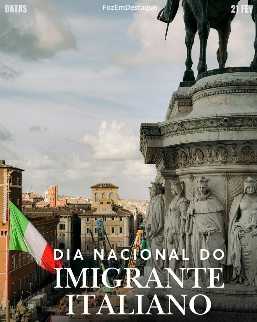 Dia Nacional do Imigrante Italiano
Datas Comemorativas 21/02/2026