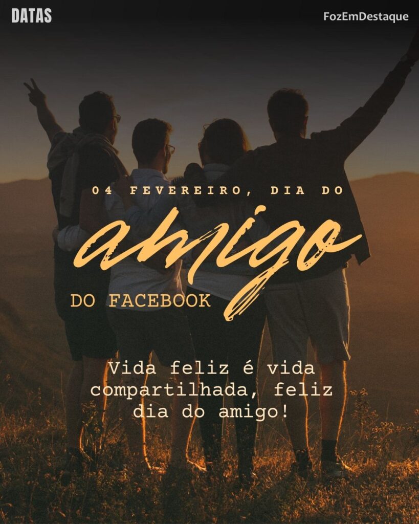 Dia do Amigo do Facebook 2026
Datas Comemorativas 04/02/2026