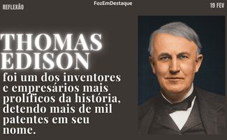 Thomas Edison Persistência 2026: O Segredo da Vida Plena REFLEXÃO HORIZONTAL