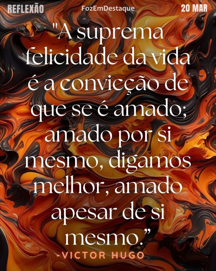 Felicidade de Victor Hugo