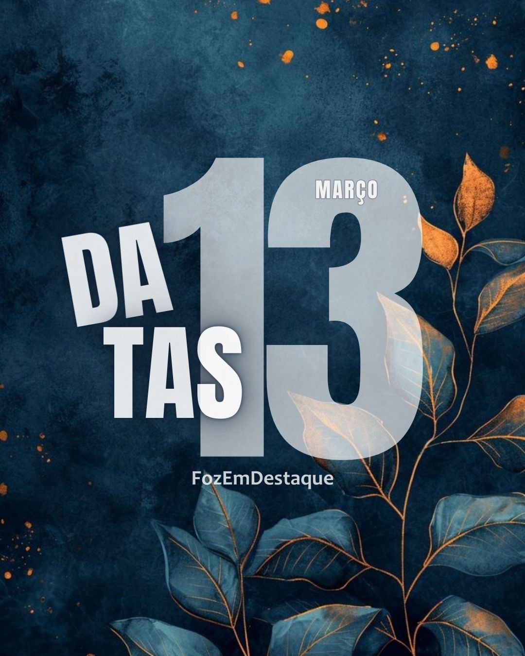 Datas Comemorativas 13-03-2026: Dia do Conservacionismo e Marcos Históricos 5