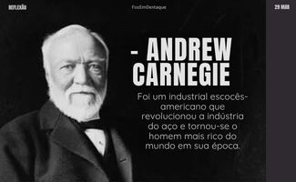 RIQUEZA MENTAL: AS LIÇÕES DE ANDREW CARNEGIE PARA O SUCESSO EM 2026 REFLEXÃO HORIZONTAL