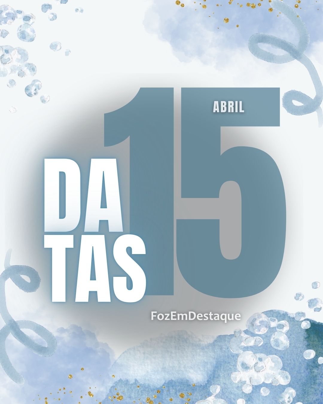 Datas Comemorativas 15-04-2026: Dia Mundial da Arte e Mais 2026. 5
