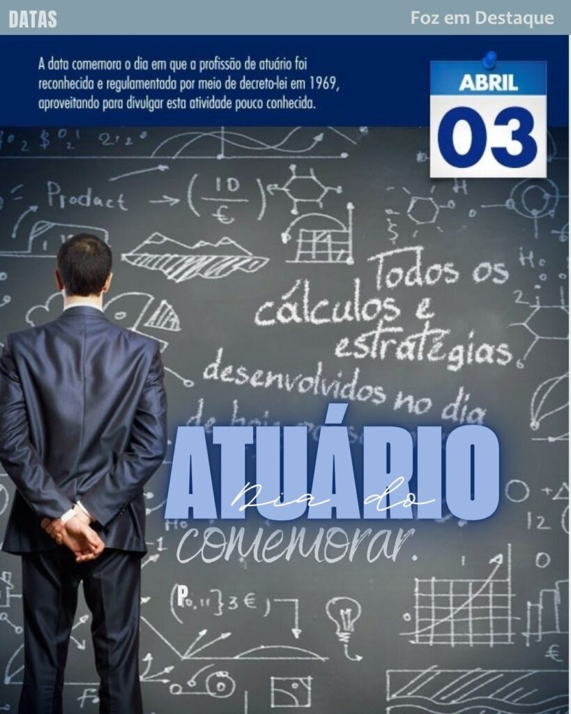 Dia do Atuário: A Ciência de Prever o Imprevisível
Datas Comemorativas 03/04/2026